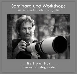 Fotokurse mit Rolf Walther